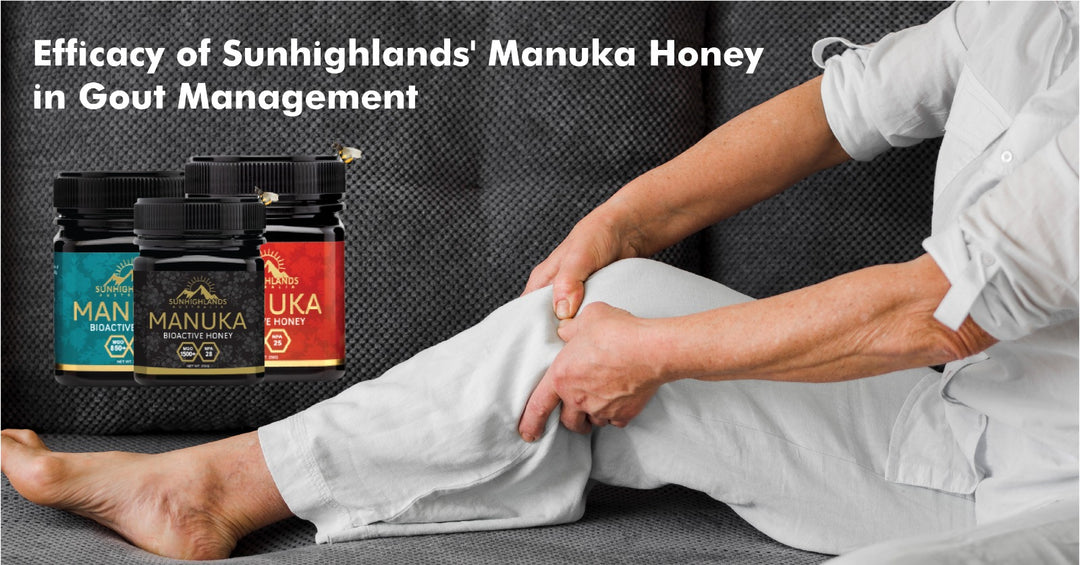 Efficacy of Sunhighlands' Manuka Honey in Gout Management