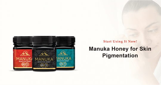 Le miel de Manuka contre l'hyperpigmentation cutanée – Commencez à l'utiliser dès maintenant !