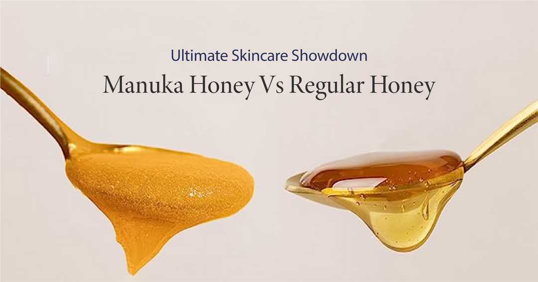 The Ultimate Skincare Showdown: Manuka Honey vs. Regular Honey